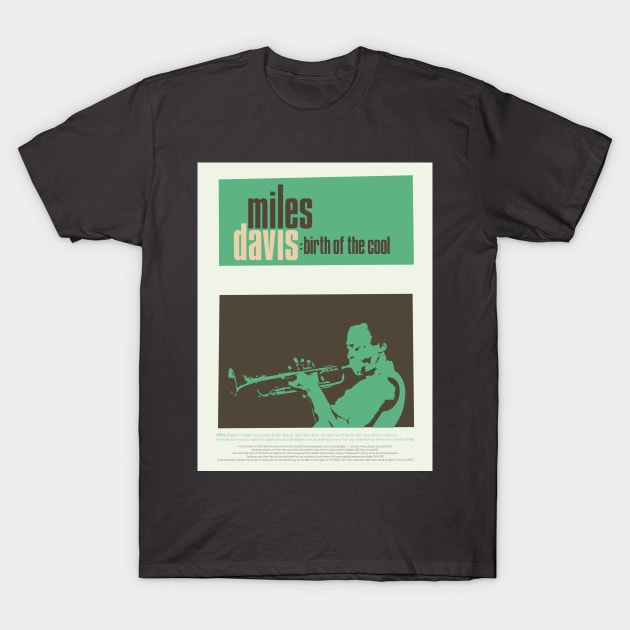 Miles Davis - Minimal Tribute to 'Birth of the Cool' T-Shirt by Boogosh